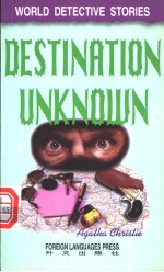 DESTINATION UNKNOWN