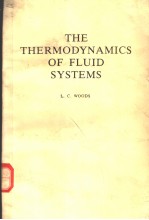 THE THERMODYNAMICS OF FLUID SYSTEMS