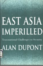 EAST ASIA IMPERILLED Transnational Challenges to Security