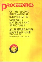 PROCEEDINGS OF THE SECOND INTERNATIONAL SYMPOSIUM ON COMPOSITE MATERIALS AND STRUCTURES