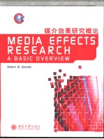 MEDIA EFFECTS RESEARCH A BASIC OVERVIEW