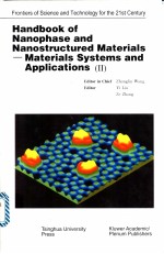 Handbook of Nanophase and Nanostructured Materials——Materials Systems and Applications(Ⅱ)