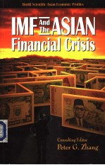 World Scientific Asian Economic Profiles IMF And The ASIAN Financial Crisis