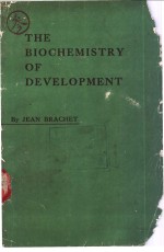 THE BIOCHEMISTRY OF DEVELOPMENT