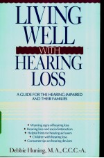 Living Well with Hearing Loss