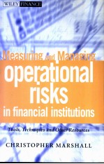 Measuring and Managing OPERATIONAL RISKS IN FINANCIAL INSTITUTIONS Tools