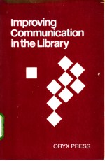 Improving Communication in the Library