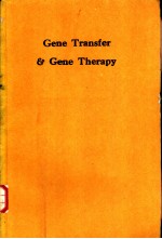 Gene Transfer and Gene Therapy