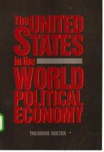 THE UNITED STATES IN THE WORLD POLITICAL ECONOMY