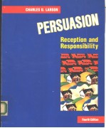 Persuasion Reception and Responsibility