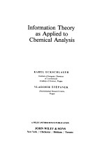 Information Theory as Applied to Chemical Analysis