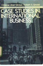 CASE STUDIES IN INTERNATIONAL BUSINESS