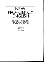 NEW PROFICIENCY ENGLISH:TEACHER'S GUIDE TO BOOK FOUR