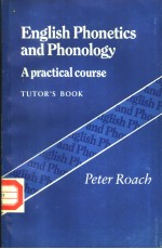 English Phonetics and Phonology A practical course Tutor's Book