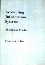 Accounting Information Systems:Theorg and Practice