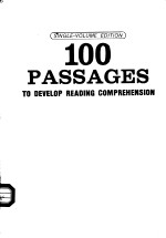 100 PASSAGES TO DEVELOP READING COMPREHENSION