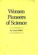 Women Pioneers of Science