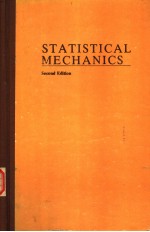 STATISTICAL MECHANICS Second Edition