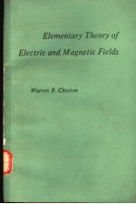 Elementary Theory of Electric and Magnetic Fields