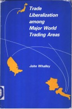 Trade liberalization among major world trading areas