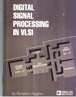 DIGITAL SIGNAL PROCESSING IN VLSI