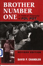 BROTHER NUMBER ONE A Political Biography of Pol Pot REVISED EDITION