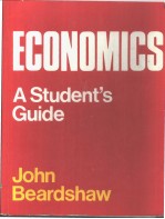 ECONOMICS：A Students Guide