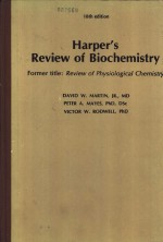 Harper’s Review of Biochemistry Former title：Review of Physiological Chemistry