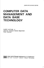 COMPUTER DATA MANAGEMENT AND DATA BASE TECHNOLOGY