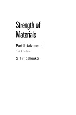 Strength of Materials Part Ⅱ Advanced Theory and Problems