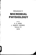 Advances in MICROBIAL PHYSIOLOGY Volume 18 1978