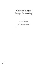 Cellular Logic Image Processing