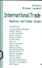 International Trade:Regional and Global Issues