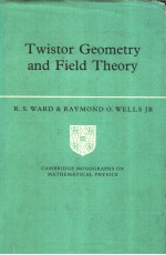 Twistor Geometry and Field Theory