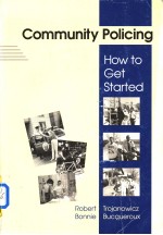 Community Policing：How to Gef Started