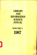 LIBRARY AND INFORMATION SCIENCE ANNUAL VOLUME 3