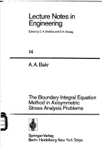 The boundary integral equation method in axisymmetric stress analysis problems （Lecture notes in en