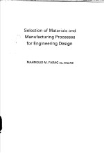 Selection of materials and processes for engineering design