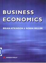 BUSINESS ECONOMICS BRIAN ATKINSON & ROBIN MILLER