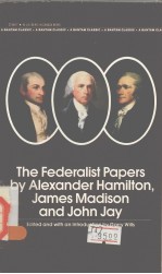 The Federalist Papers by Alexander Hamilton