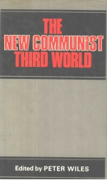 THE NEW COMMUNIST THIRD WORLD AN ESSAY IN POLITICAL ECONOMY