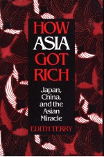 HOW ASIA GOT RICH Japan