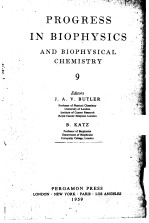 PROGRESS IN BIOPHYSICS AND BIOPHYSICAL CHEMISTRY 9