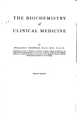 THE BIOCHEMISTRY of CLINICAL MEDICINE