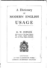 A Dictionary of Modern English Usage