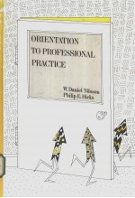 ORIENTATION TO PROFESSIONAL PRACTICE