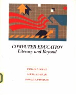 COMPUTER EDUCATION：LITERACY AND BEYOND