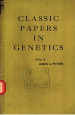 CLASSIC PAPERS IN GENETICS