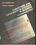 COMPUTERS AND INFORMATION SYSTEMS IN BUSINESS AN INTRODUCTION