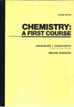 CHEMISTRY：A FIRST COURSE SECOND EDITION